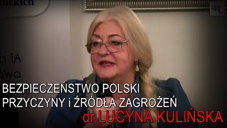 Bezpieczeństwo Polski  przyczyny i źródła zagrożeń  dr Lucyna Kulińska [upl. by Ymerrej]