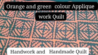 Orange and green colour Applique work Quilt  Handwork and Handmade Quilt [upl. by Chryste]