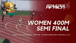 Womens 400m Semi final 2  DOUALA 24  23rd CAA African Athletics Senior Championships [upl. by Yenahc]