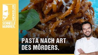 Schnelles Pasta nach Art des Mörders Rezept von Steffen Henssler [upl. by Tann]