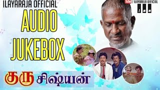 Guru Sishyan  Audio Jukebox  Rajinikanth Prabhu Gouthami  Ilaiyaraaja Official [upl. by Domenico129]