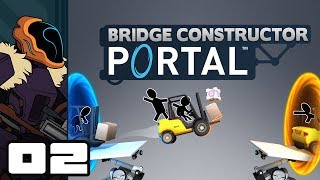 Lets Play Bridge Constructor Portal  PC Gameplay Part 2  Crash Hazard [upl. by Nassir]