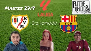 RAYO VALLECANO  BARCELONA MARTES 278 [upl. by Kast]