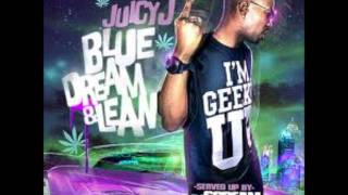 Juicy J  Cash  You Want Deez Rackz  Blue Dream amp Lean Mixtape [upl. by Ebeohp]