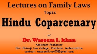 Hindu Coparcenary  Lectures on Family Law [upl. by Brenk]