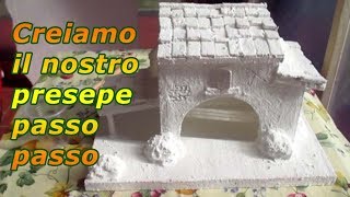 COSTRUISCI IL TUO PRESEPE FAIDATE SCOPRI COME FARE CON IL POLISTIROLO E IL GESSO  parte 2 [upl. by Nilecoj]