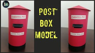 Post Office Box Making  Letter Mail Box  Emirates Post Box Model [upl. by Noissap]