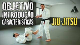 O JIUJITSU  Objetivo Introdução e Características [upl. by Renate490]