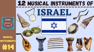 12 MUSICAL INSTRUMENTS OF ISRAEL  LESSON 14  LEARNING MUSIC HUB  MUSICAL INSTRUMENTS [upl. by Atsirk]