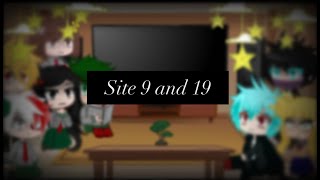 Mha reacts to site 9 and 19 my Aupart 1 the Beginning of chaos￼ [upl. by Anayra]