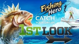 Fishing Hero  First Look [upl. by Yeliak]