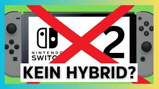 Was wäre wenn Nintendo neue Konsole KEIN Hybrid ist [upl. by Notsla]