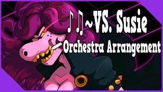 Deltarune  Vs Susie  Orchestra Arrangement [upl. by Pritchett]