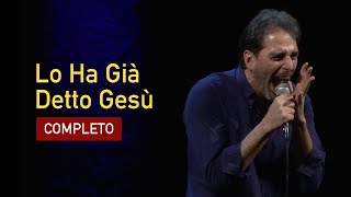 Filippo Giardina  Lo Ha Già Detto Gesù COMPLETO [upl. by Shah970]