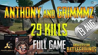 PUBG  Anthony and Grimmmz  29 Kills  Aug 19  Full game [upl. by Noelc]