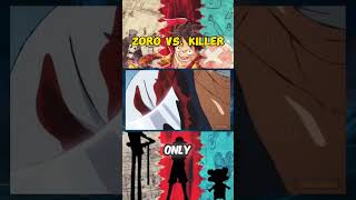 Zoro Vs Killer Intense Battle onepiece trendingshorts trending viralvideo [upl. by Devad]