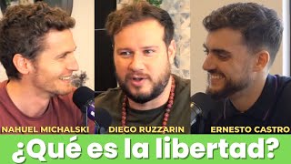 ¿Qué es la libertad Diego Ruzzarin Nahuel Michalski y Ernesto Castro [upl. by Suirradal755]