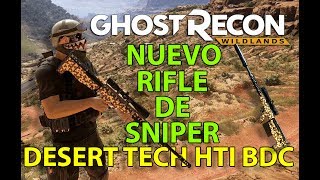 EL NUEVO MEJOR RIFLE DE FRANCO  DESERT TECH HTI BDC  GHOST RECON WILDLANDS EXTREMO [upl. by Kameko]