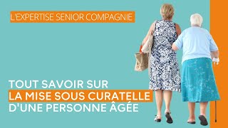 Comment accompagner une personne âgée mise sous curatelle [upl. by Arimihc]