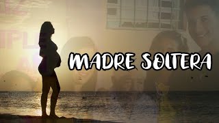 Carta A Una Madre Soltera  Motivación Para Las Madres Solteras  Parte 1 [upl. by Drescher351]