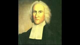 Sinners in the Hands of an Angry God  Jonathan Edwards The Theologian [upl. by Yatzeck]