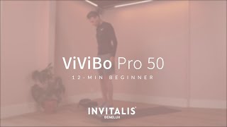 12 MIN BEGINNERS WORKOUT  ViViBo PRO 50 Oscillating Deep Vibration Plate NL [upl. by Greerson]