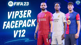 FacePack V12 By ViP3eR For FIFA 23  Tutorial  TU171 [upl. by Htedirem707]