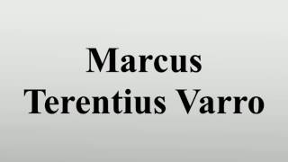 Marcus Terentius Varro [upl. by Kikelia412]