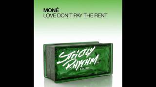 Mone  Love Dont Pay The Rent The Jinks WorkShy Dub Mix [upl. by Odie184]