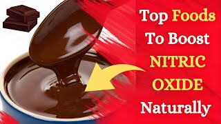 10 Foods That Will Increase Your Nitric Oxide Levels in 2023 [upl. by Arihsan]