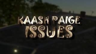 Kaash Paige  ISSUES OFFICIAL LYRIC VIDEO [upl. by Modesta955]