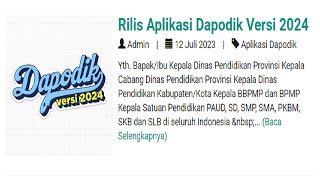 Rilis Aplikasi Dapodik Versi 2024 [upl. by Filipe642]