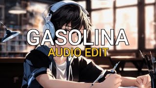 Gasolina  Audio Edit  No Copyright [upl. by Faina]