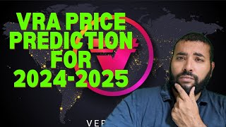 Verasity VRA Price Prediction For The 202425 Bull Run [upl. by Middle]