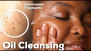 ESTHETICIAN APPROVED OIL CLEANSING GUIDE FOR ALL SKIN TYPES  ACNE OILY DRY COMBO [upl. by Say]