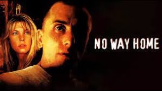 NO WAY HOME Full Movie  Tim Roth  Thriller Movies  The Midnight Screening [upl. by Arnelle]