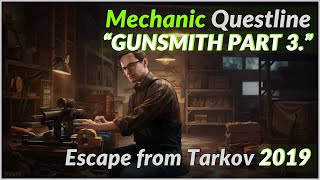 Gunsmith Part 3  Escape from Tarkov 2019 0117 [upl. by Annairam]