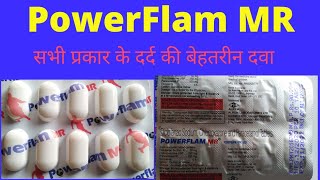 PowerFlam MR tablet uses  Full Review benefitsdosagespricesideeffect pain killer Alkem [upl. by Eiruam940]