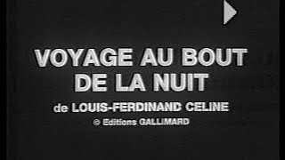 Louis Ferdinand Céline  Voyage au bout de la nuit Trentecinquième partie [upl. by Petey]