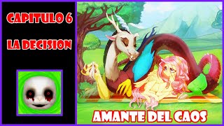 Amante del caos capitulo 6 la Decision fanfic my little pony MLP [upl. by Esli711]