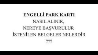 ENGELLİ RAPORU NASIL ALINIRENGELLİ OTOPARK KARTI NEDİR NASIL ÇIKARILIR [upl. by Nevyar372]