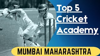 Top 5 Cricket Academy in Mumbai  Cricket Academy in Mumbai Maharashtra  Mumbai Cricket Academy [upl. by Inahpit558]