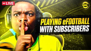 PLAYING WITH SUBSCRIBERS 🔴 eFOOTBALL 2024 LIVE STREAM [upl. by Nivart99]