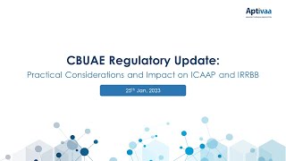 CBUAE Regulatory Update Practical Considerations and Impact on ICAAP and IRRBB [upl. by Tymon]