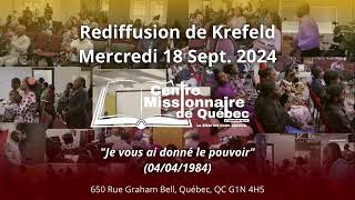 Rediffusion de Krefeld  18 septembre 2024  Je vous ai donné le pouvoir [upl. by Ahsenyl]