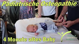 PÃ¤diatrische Osteopathie  4 Monate altes Baby [upl. by Brandwein324]