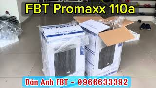 FBT Promaxx110a  Made in Italy  Giá hơn 40 triệu tặng kèm bao loa  LH 0966633392 [upl. by Adolphus]