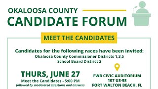 Okaloosa County 2024 Candidates Forum [upl. by Ause]