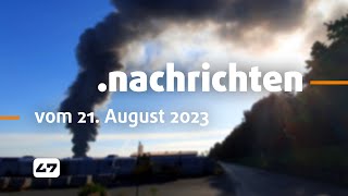 STUDIO 47 nachrichten  21082023  BRAND AUF SCHROTTINSEL URSACHE STEHT FEST [upl. by Stevie84]