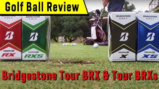 Bridgestone ball test Tour BRX and Tour BRXs [upl. by Nylrahs]